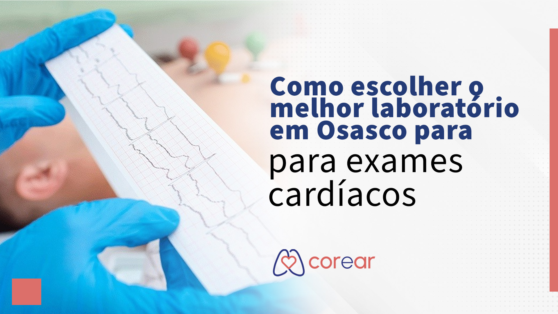 Como escolher o melhor laboratório em Osasco para exames cardíacos